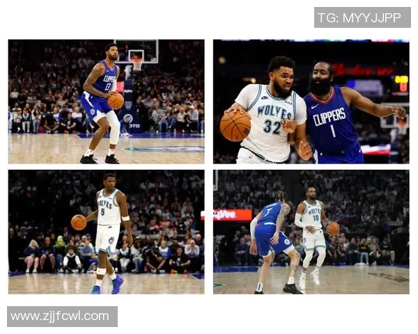 快船与森林狼赛前分析双方阵容对比及战术展望