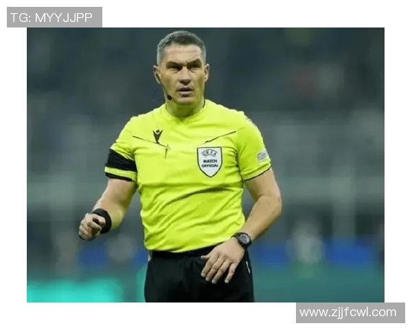 欧冠决赛裁判引发热议曾执法世界杯决赛的名哨备受关注 欧冠决赛裁判引发热议曾执法世界杯决赛的名哨备受关注